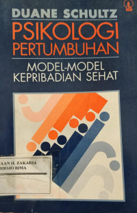 Image of Psikologi Pertumbuhan Model-Model Kepribadian Sehat